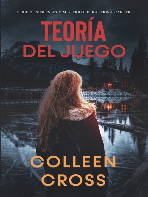 Title details for Teoría del Juego by Colleen Cross - Available